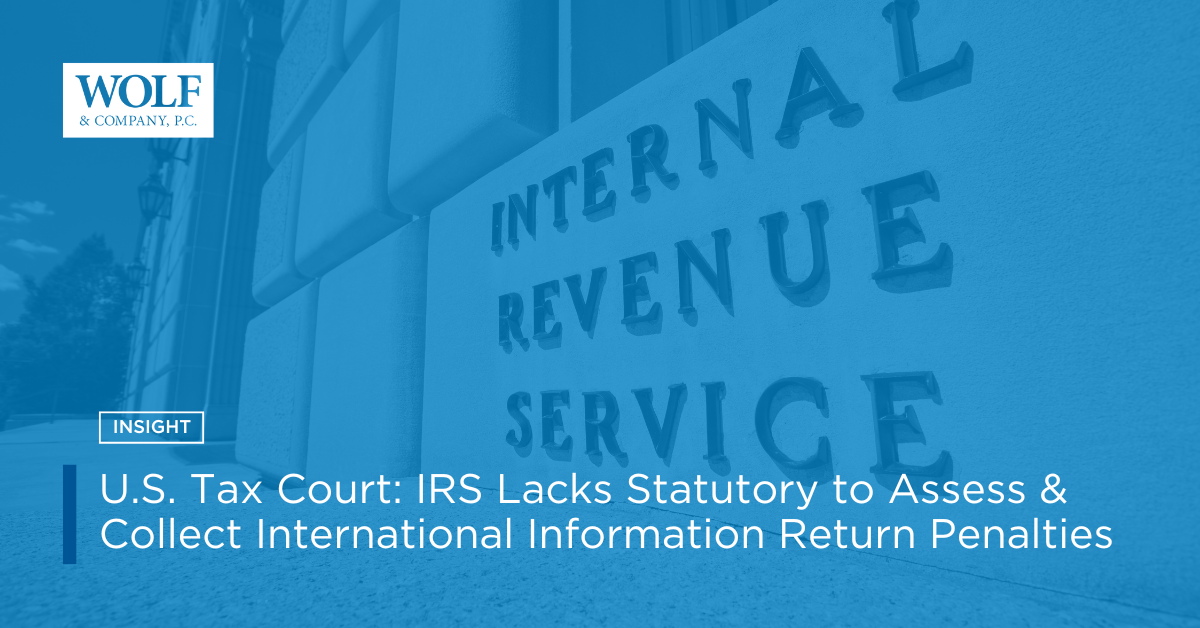 U.S. Tax Court: IRS Lacks Statutory To Assess And Collect International ...