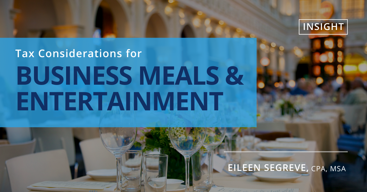 Tax Considerations for Business Meals & Entertainment Wolf & Company